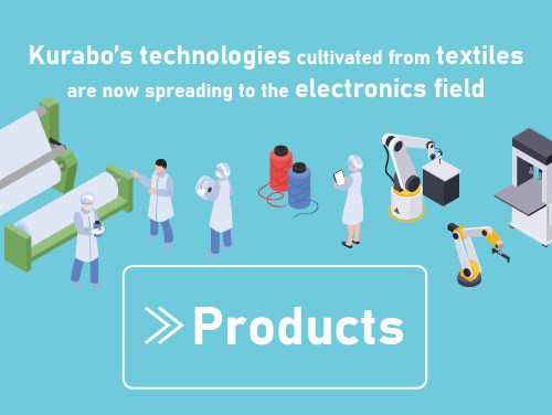 Products for the electronics industry