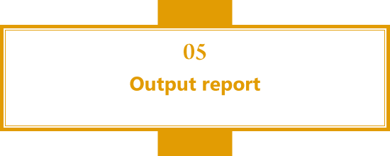 Output report